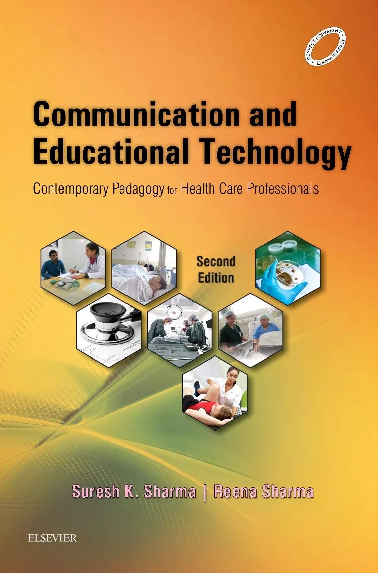 Communication And Educational Technology Contemporary Pedagogy For Health Care Professionals 2nd Edition | Paperback