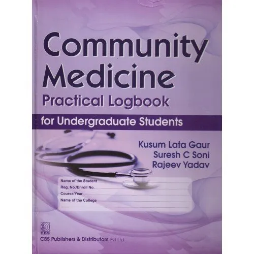 Community Medicine Practical Logbook for Undergraduate Stusents | Hardcover