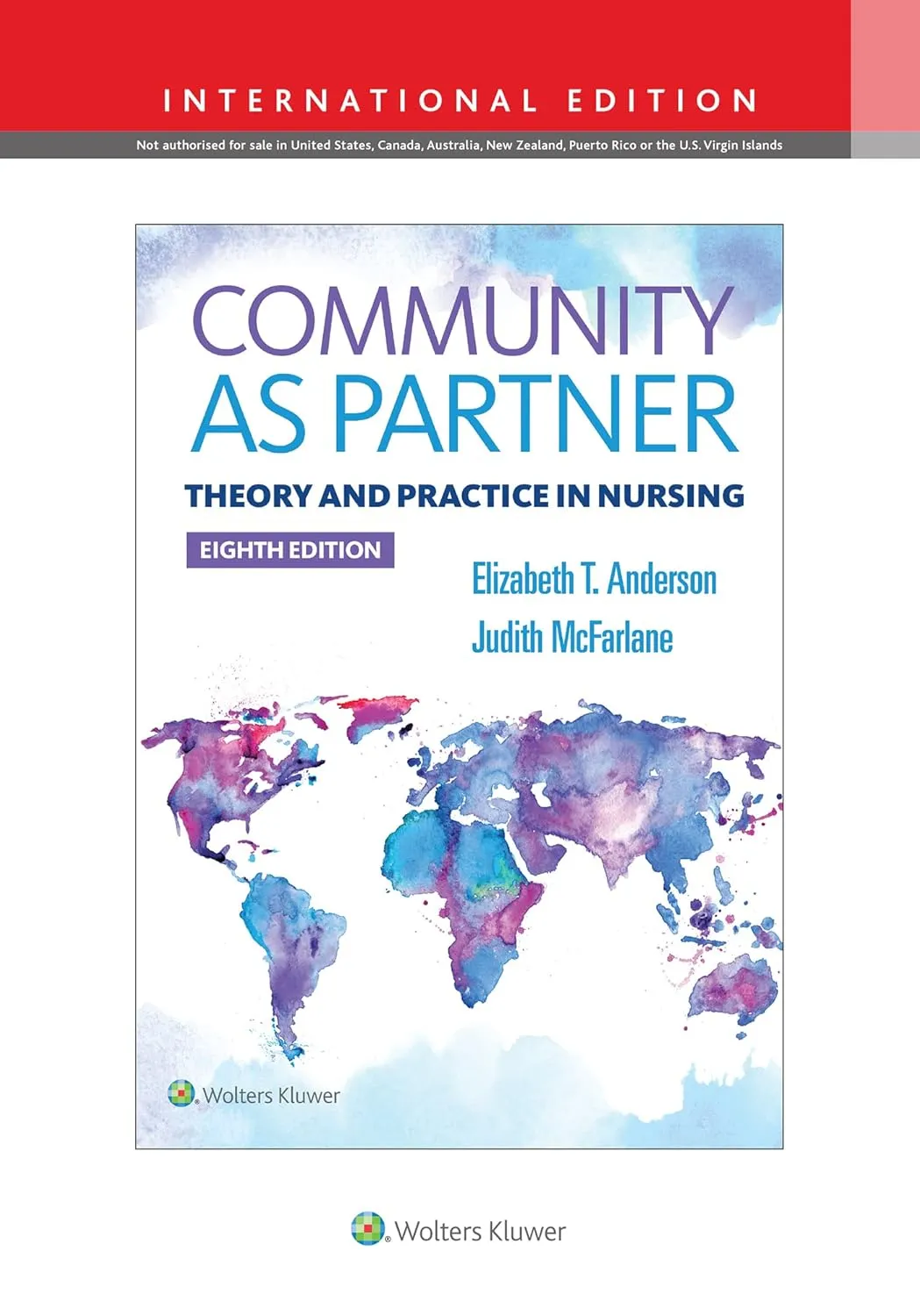 Community As Partner Theory and Practice Nursing | 8th Edition | Paperback