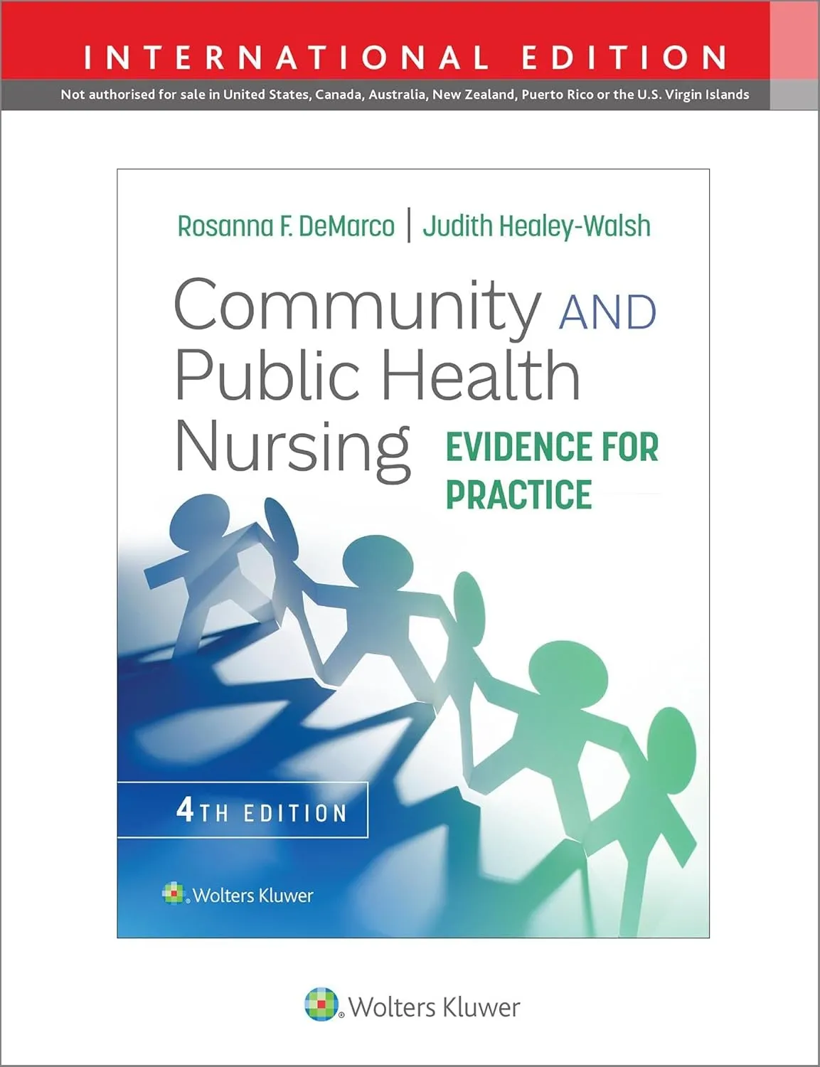 Community And Public Health Nursing Evidence For Practice With Access Code 4th Editiond (Ie) | Paperback