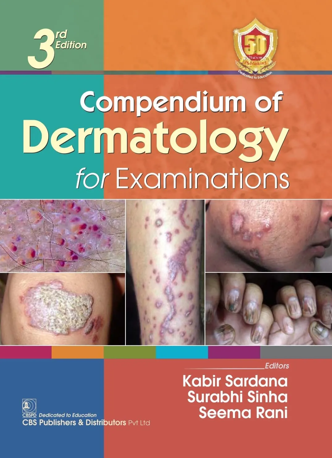 Compendium Of Dermatology For Examinations Third Edition | Paperback