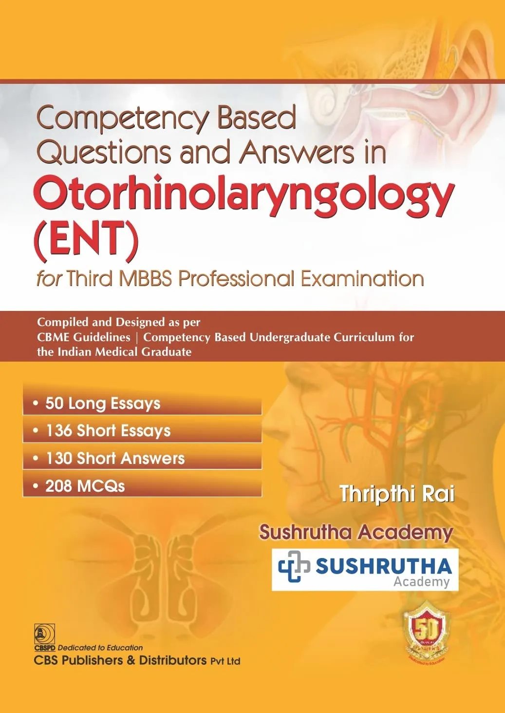 Competency Based Questions And Answers In Otorhinolaryngology (ENT) For Thrid MBBS Professional Examination | Paperback