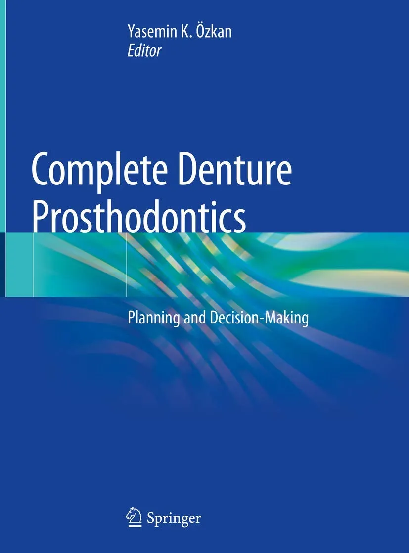 Complete Denture Prosthodontics | Hardcover