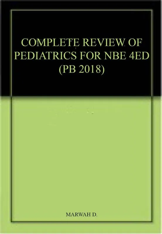 Complete Review Of Pediatrics For NBE | 4th Edition | Paperback