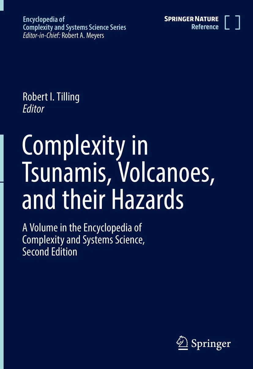 Complexity In Tsunamis Volcanoes And Their Hazards | Hardcover