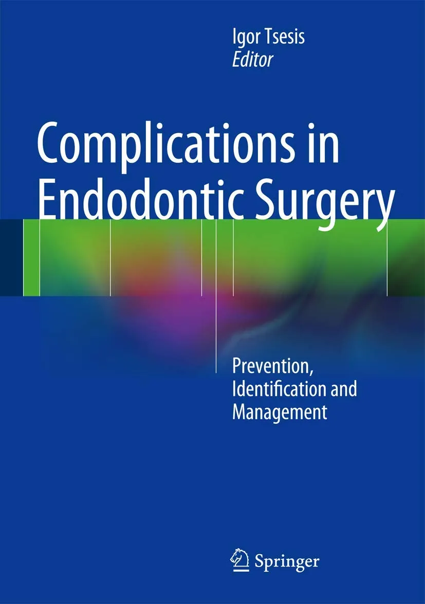 Complications in Endodontic Surgery | Hardcover