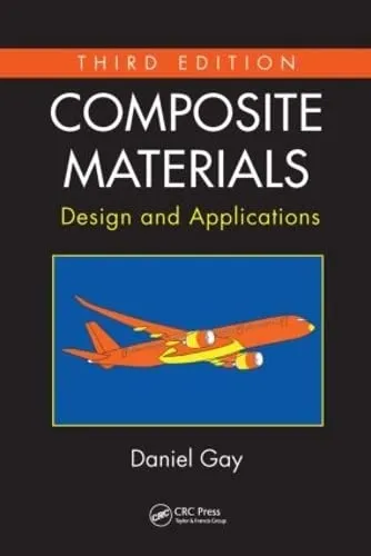 Composite Materials Design and Applications | Third Edition | Hardcover