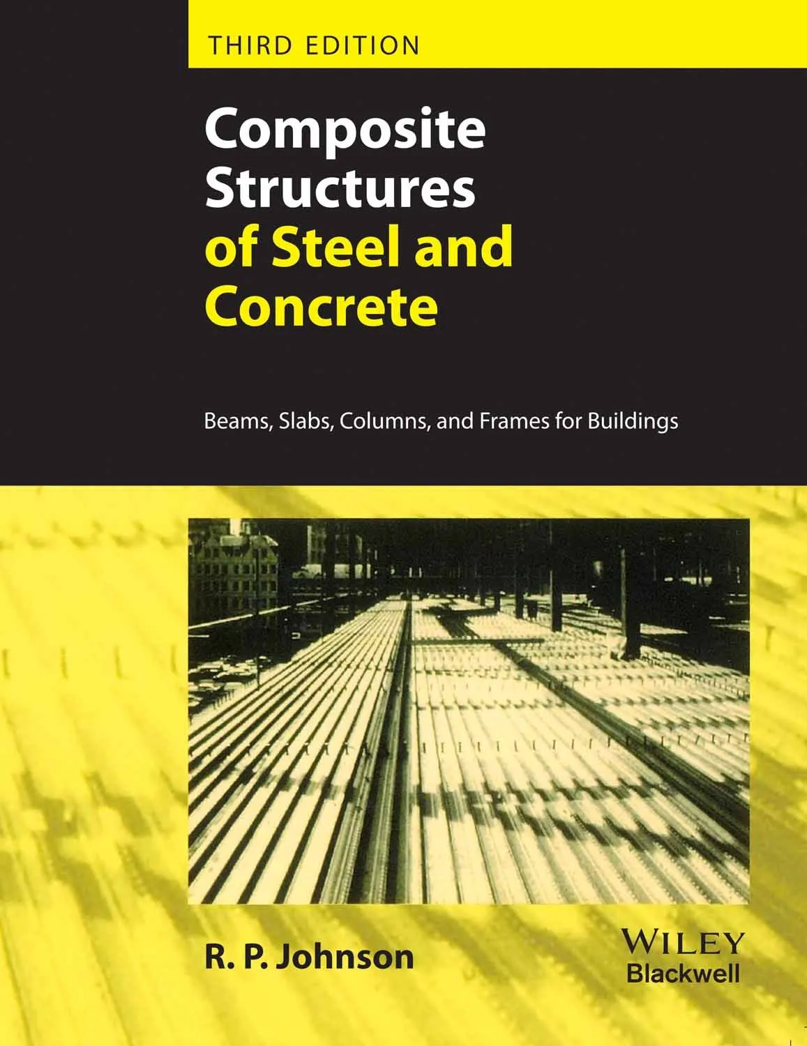 Composite Structures of Steel and Concrete | Third Edition | Paperback