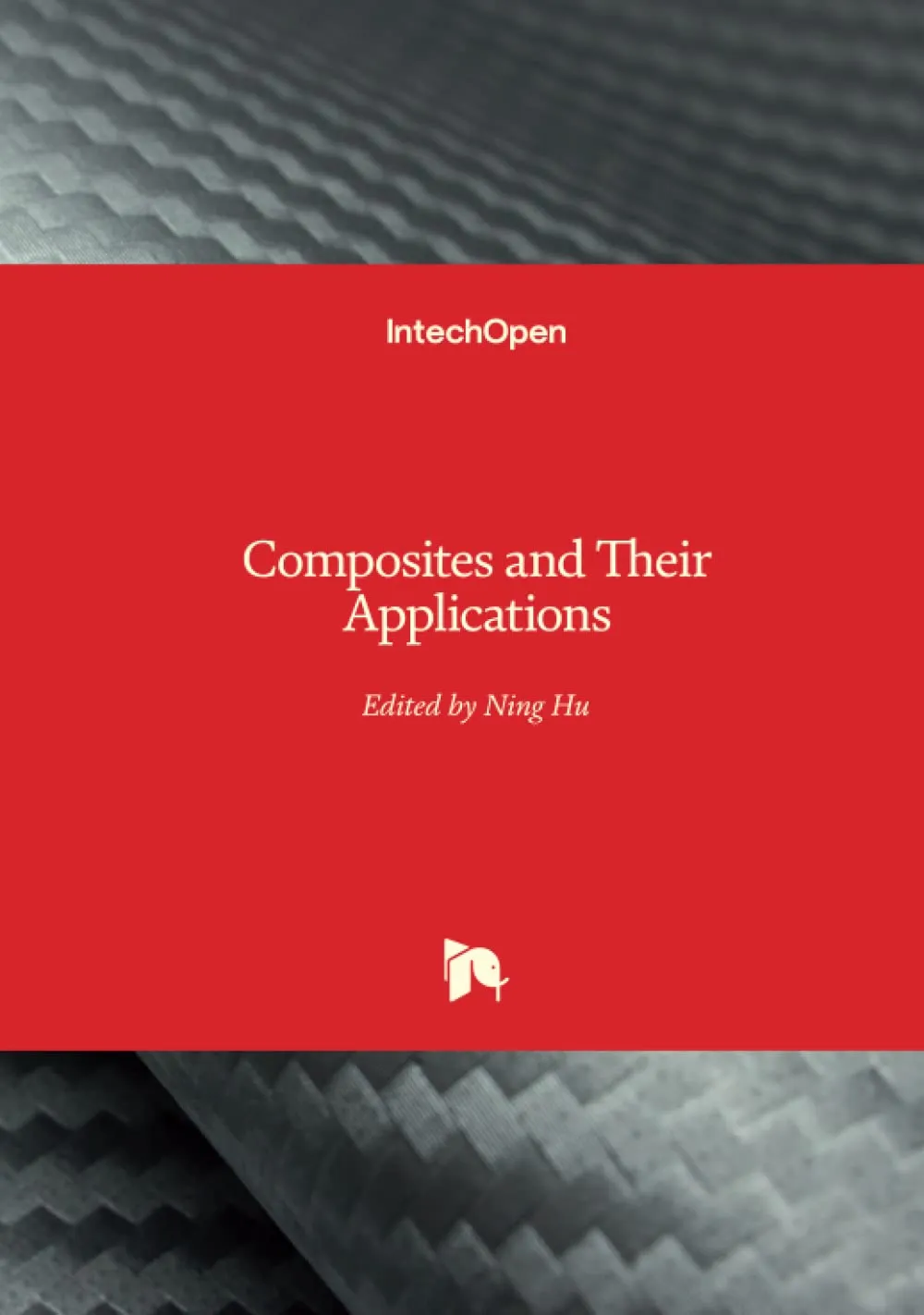 Composites and Their Applications | Hardcover