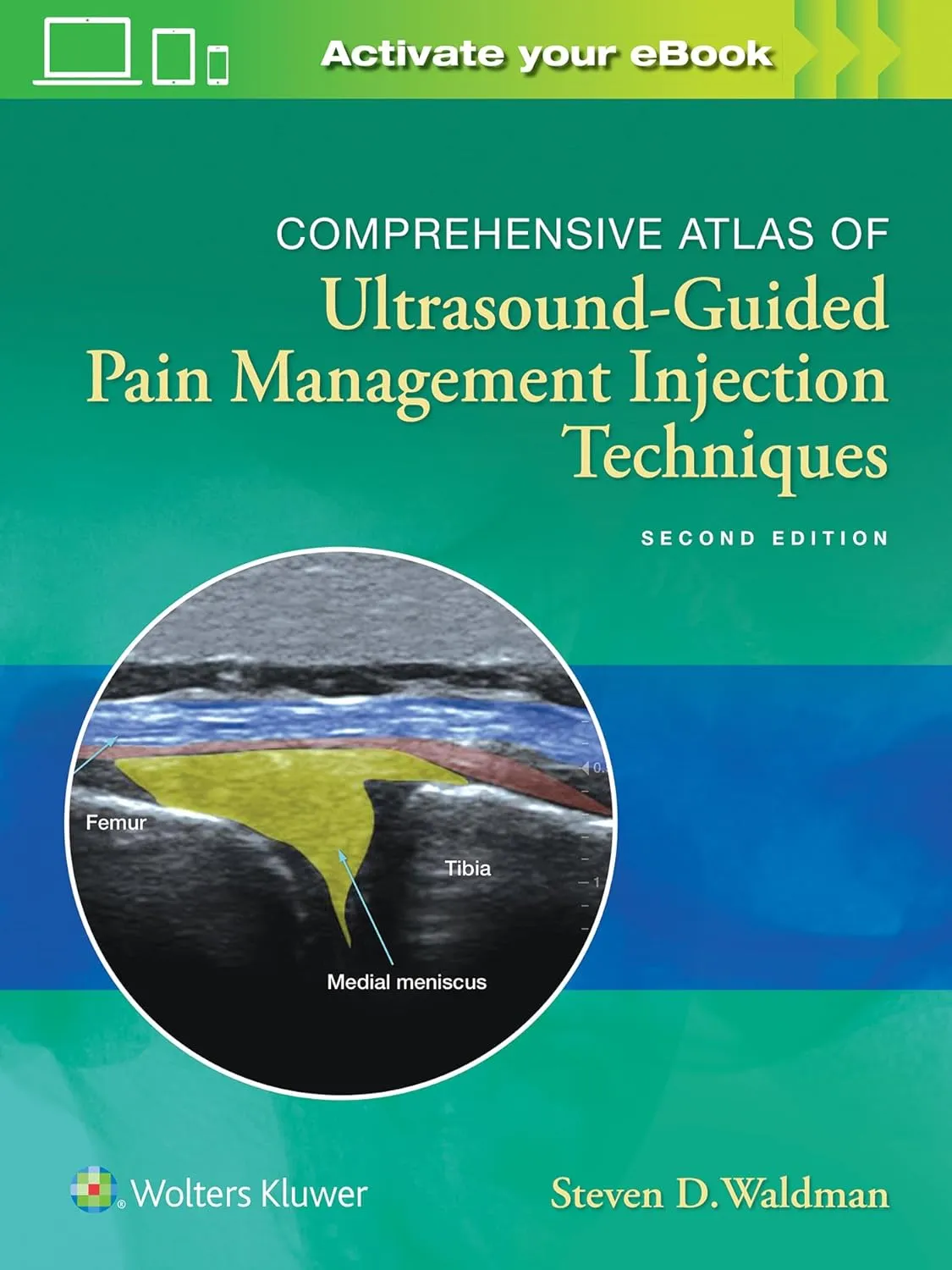 Comprehensive Atlas of Ultrasound-Guided Pain Management Injection Techniques | 2nd Edition | Hardcover