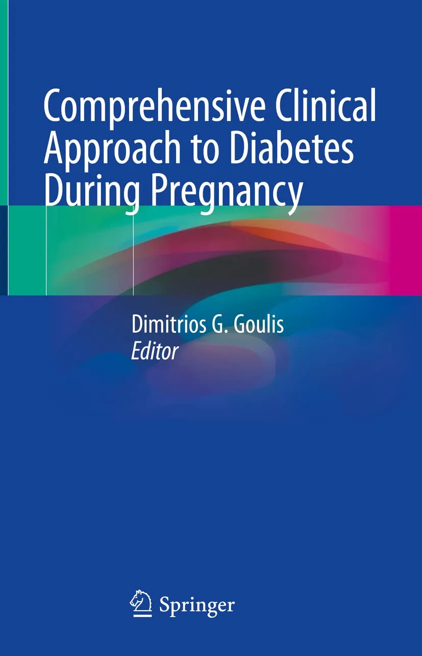Comprehensive Clinical Approach to Diabetes During Pregnancy | Hardcover