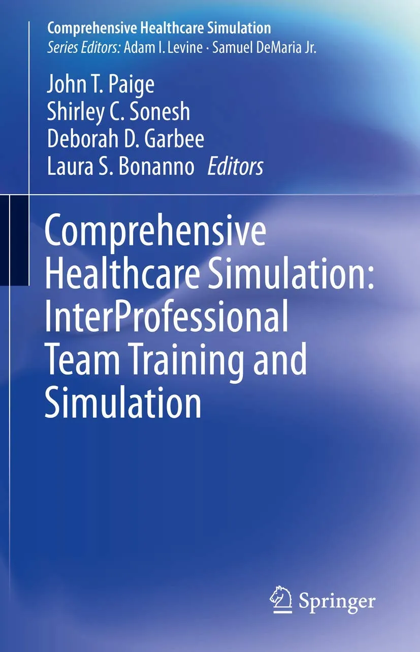 Comprehensive Healthcare Simulation Interprofessional Team Training And Simulation | Paperback