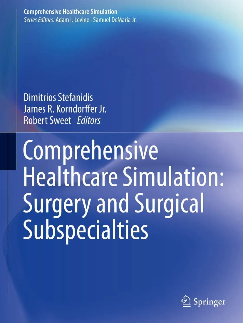 Comprehensive Healthcare Simulation Surgery and Surgical Subspecialties | Paperback