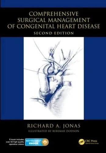 Comprehensive Surgical Management of Congenital Heart Disease | 2nd Edition | Hardcover