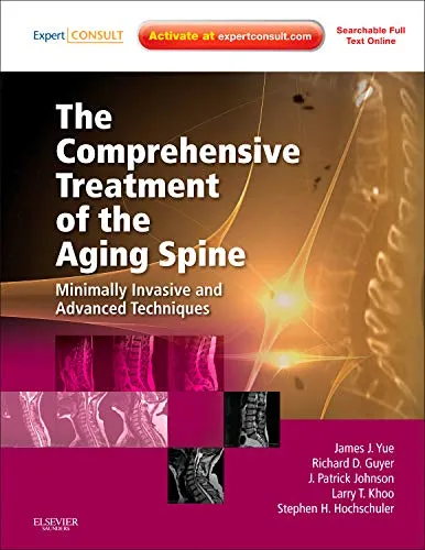 The Comprehensive Treatment of the Aging Spine | Hardcover