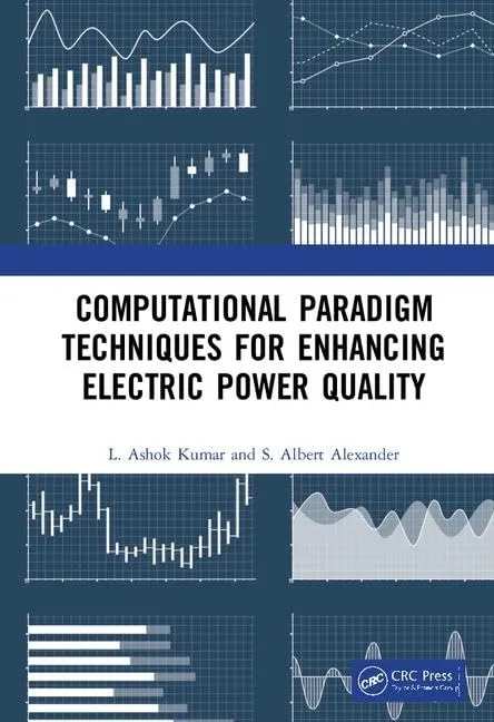 Computation Paradigm Techniques for Enhancing Electric Power Quality | Hardcover