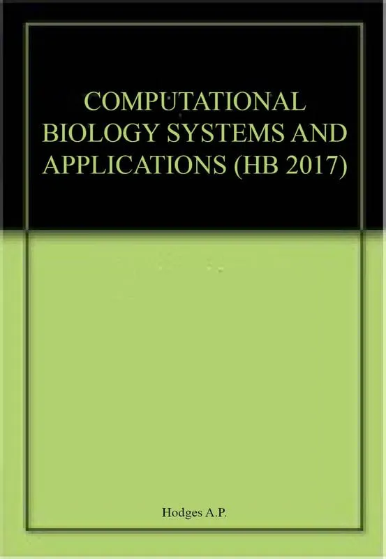 Computational Biology Systems and Applications | Hardcover