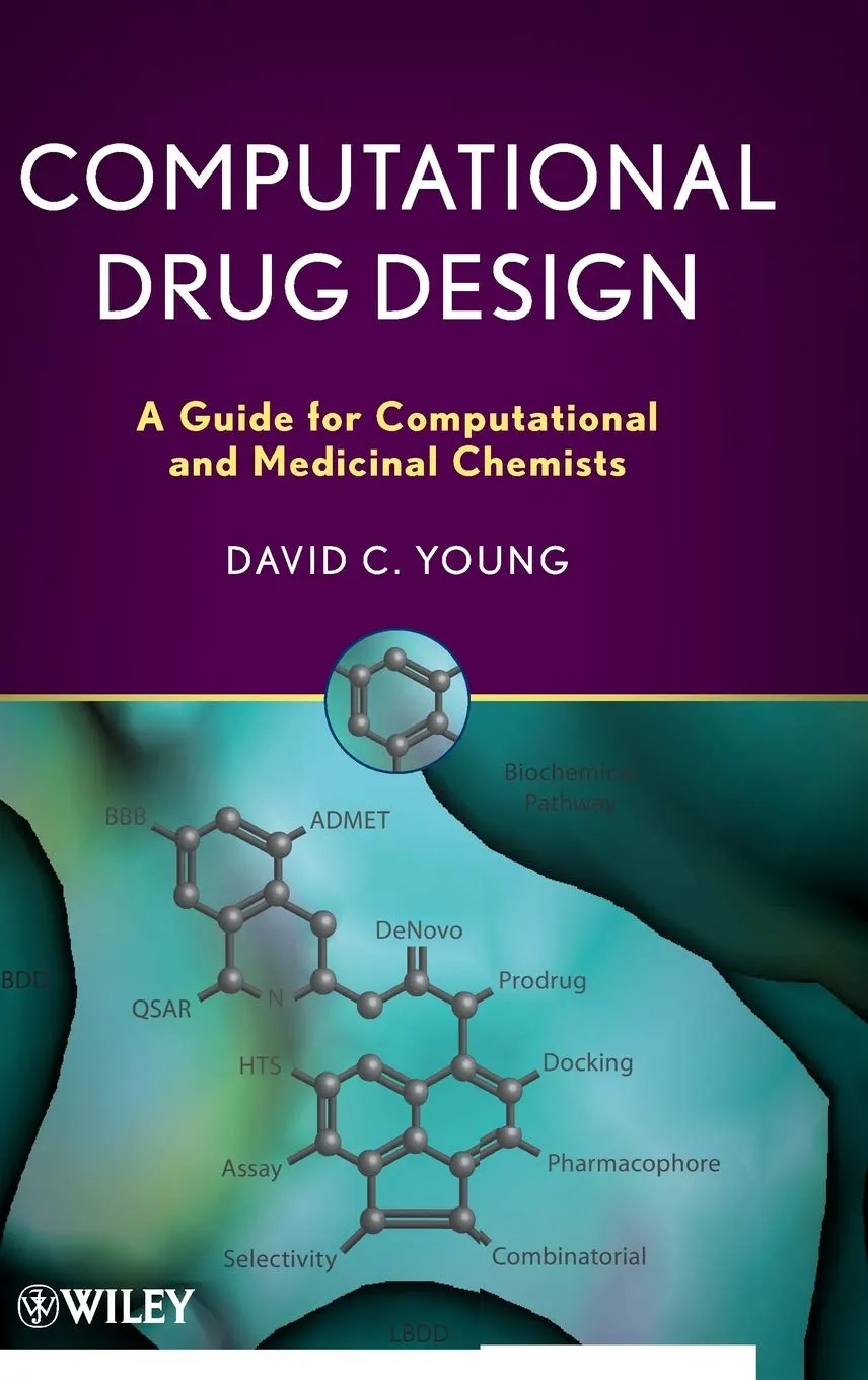 Computational Drug Design A Guide for Computational and Medicinal Chemists | With CD | Hardcover