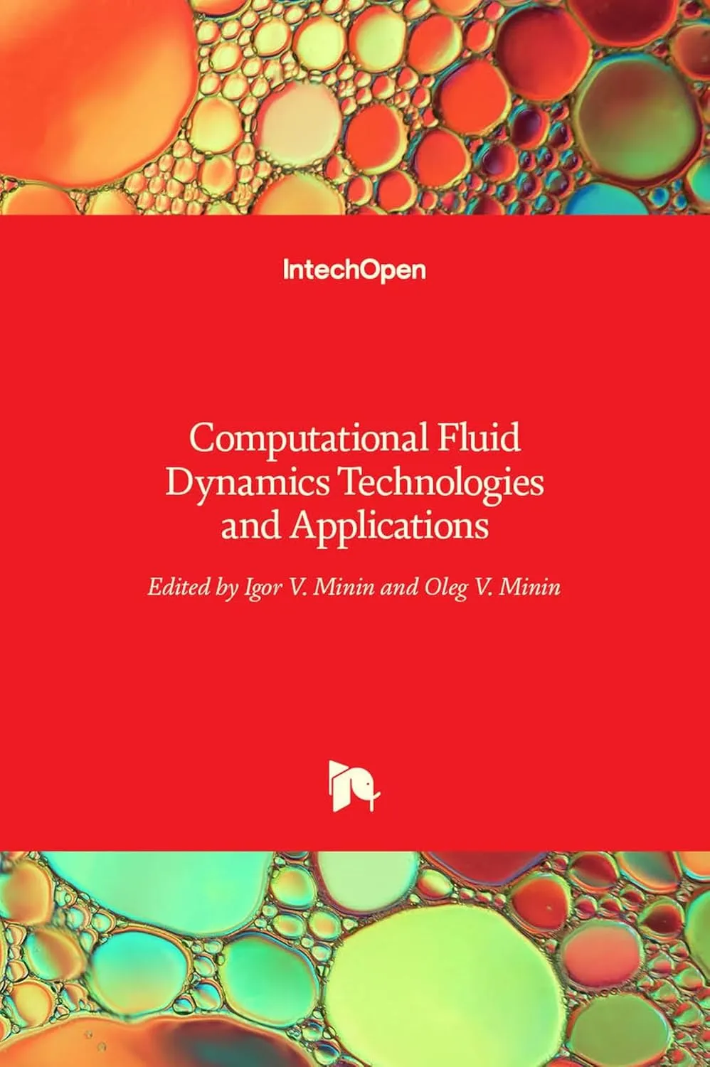 Computational Fluid Dynamics Technologies and Applications | Hardcover