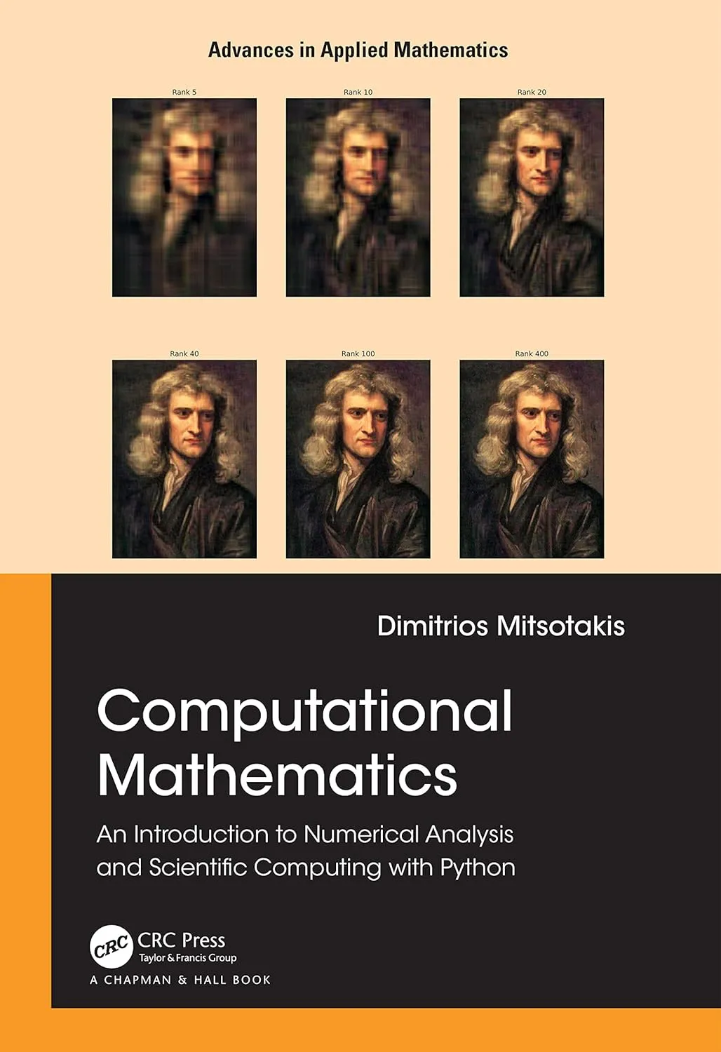 Computational Mathematics An Introduction To Numerical Analysis And Scientific Computing With Python | Hardcover