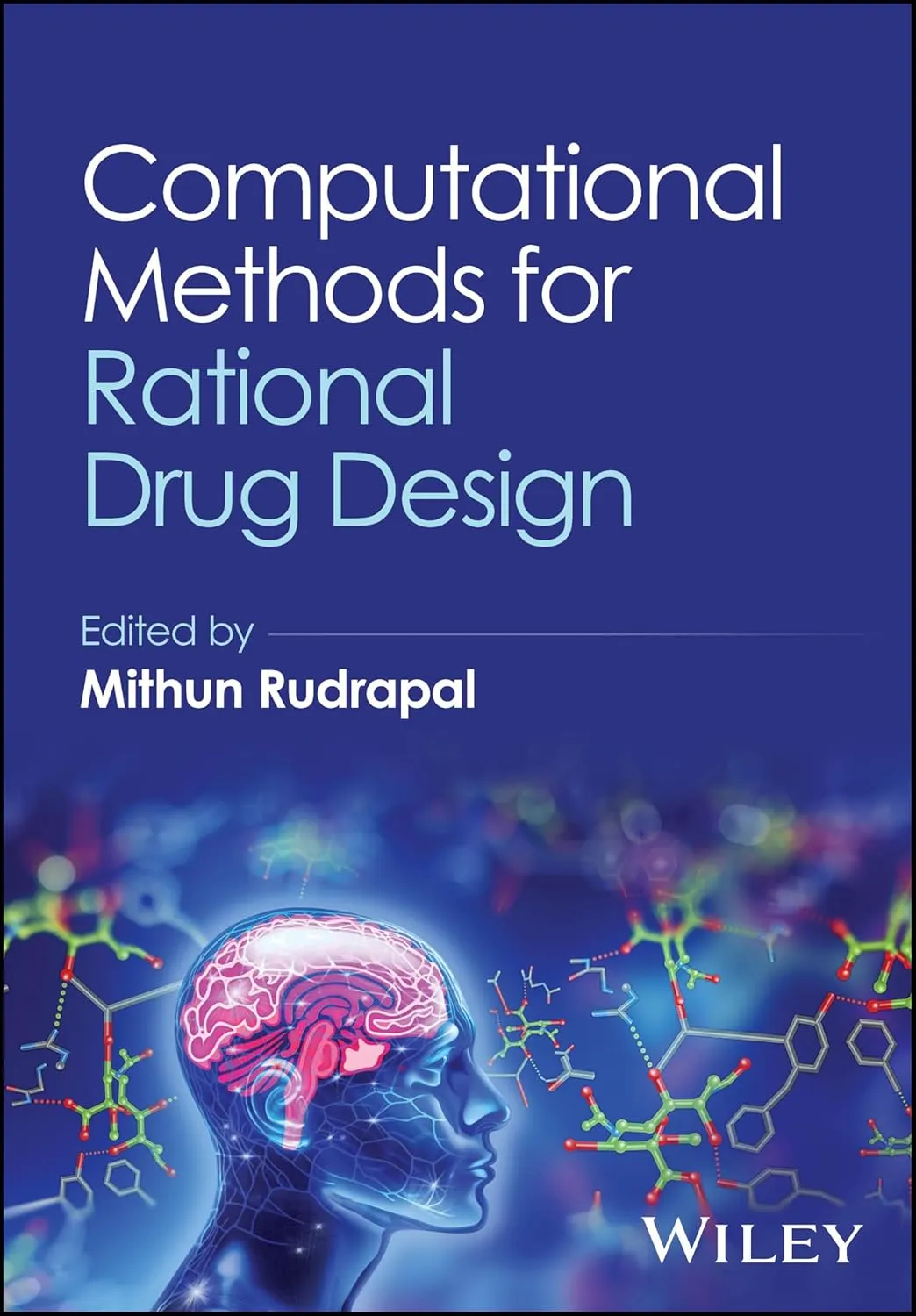 Computational Methods For Rational Drug Design | Hardcover