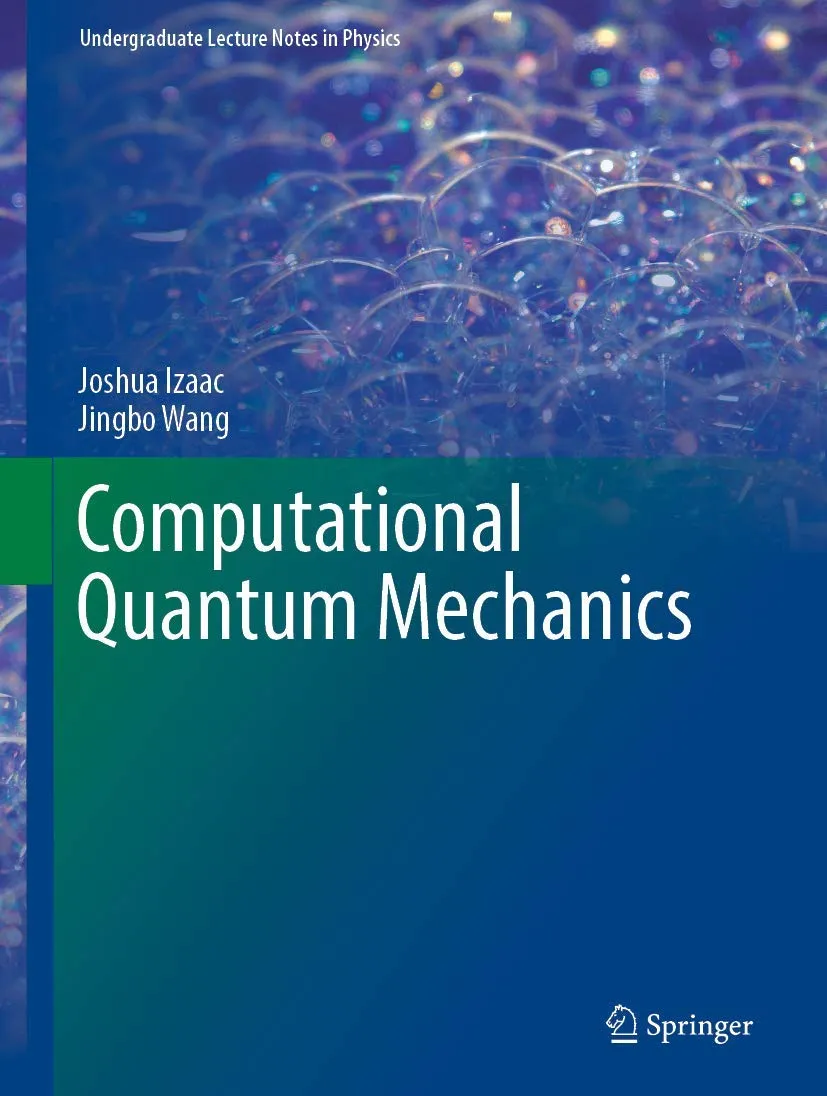 Computational Quantum Mechanics | Hardcover