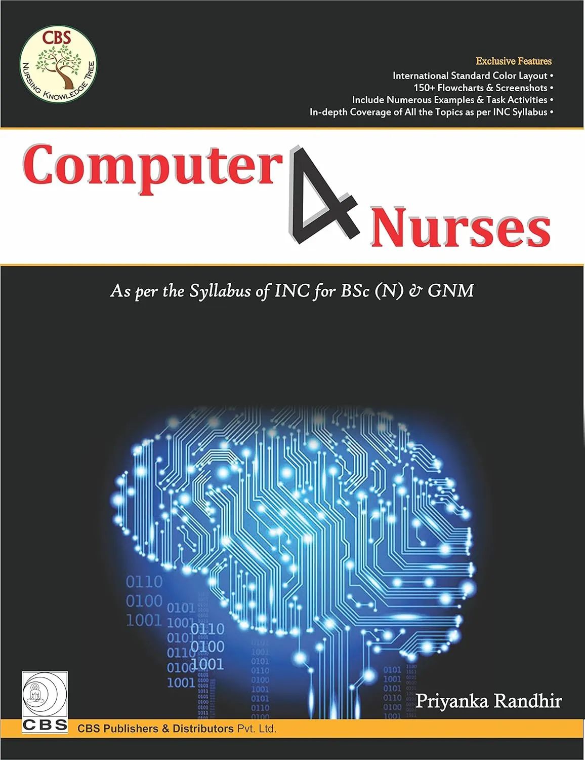 Computer 4 Nurses As per the Syllabus of INC for BSc (N) and GNM | Paperback