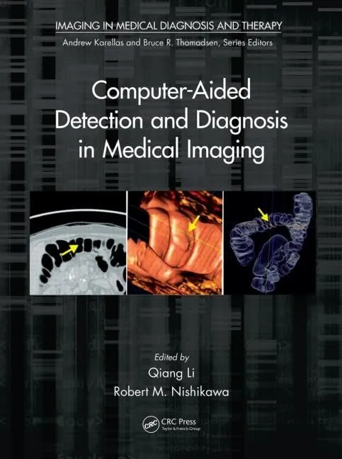 Computer-Aided Detection and Diagnosis in Medical Imaging | Hardcover