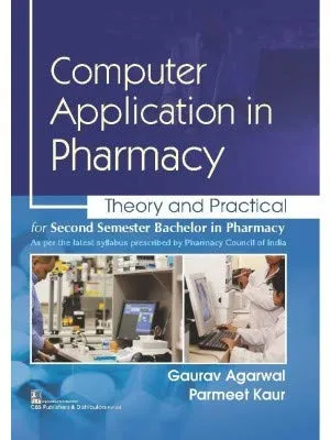 Computer Application In Pharmacy Theory And Practical | Paperback
