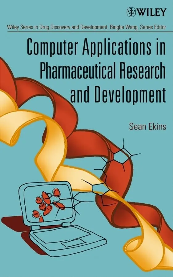 Computer Applications in Pharmaceutical Research and Development | Hardcover
