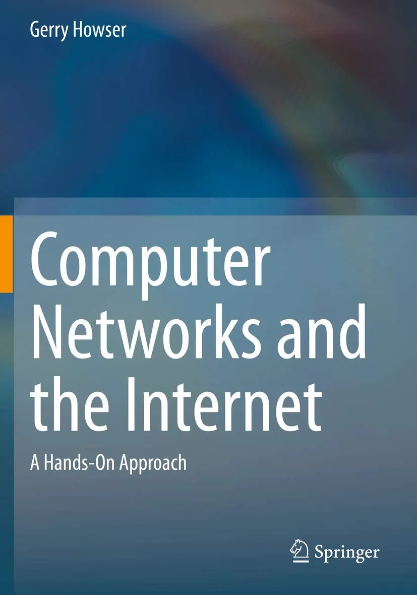 Computer Networks And The Internet A Hands On Approach | Paperback