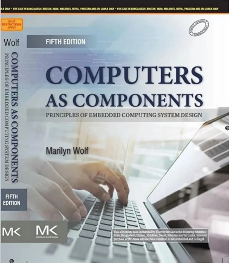 Computers As Components Principles Of Embedded Computing System Design 5th Edition | Paperback