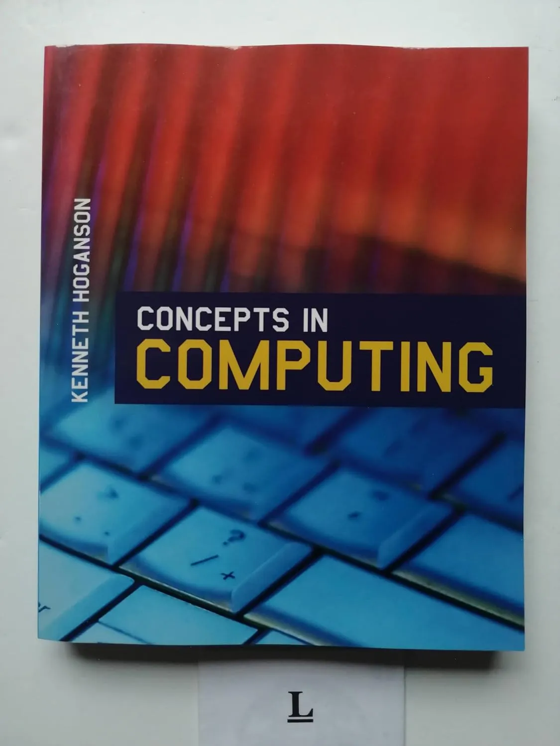 Concepts in Computing | | Paperback