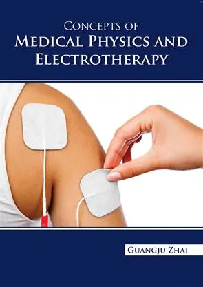 Concepts Of Medical Physics And Electrotherapy | Hardcover