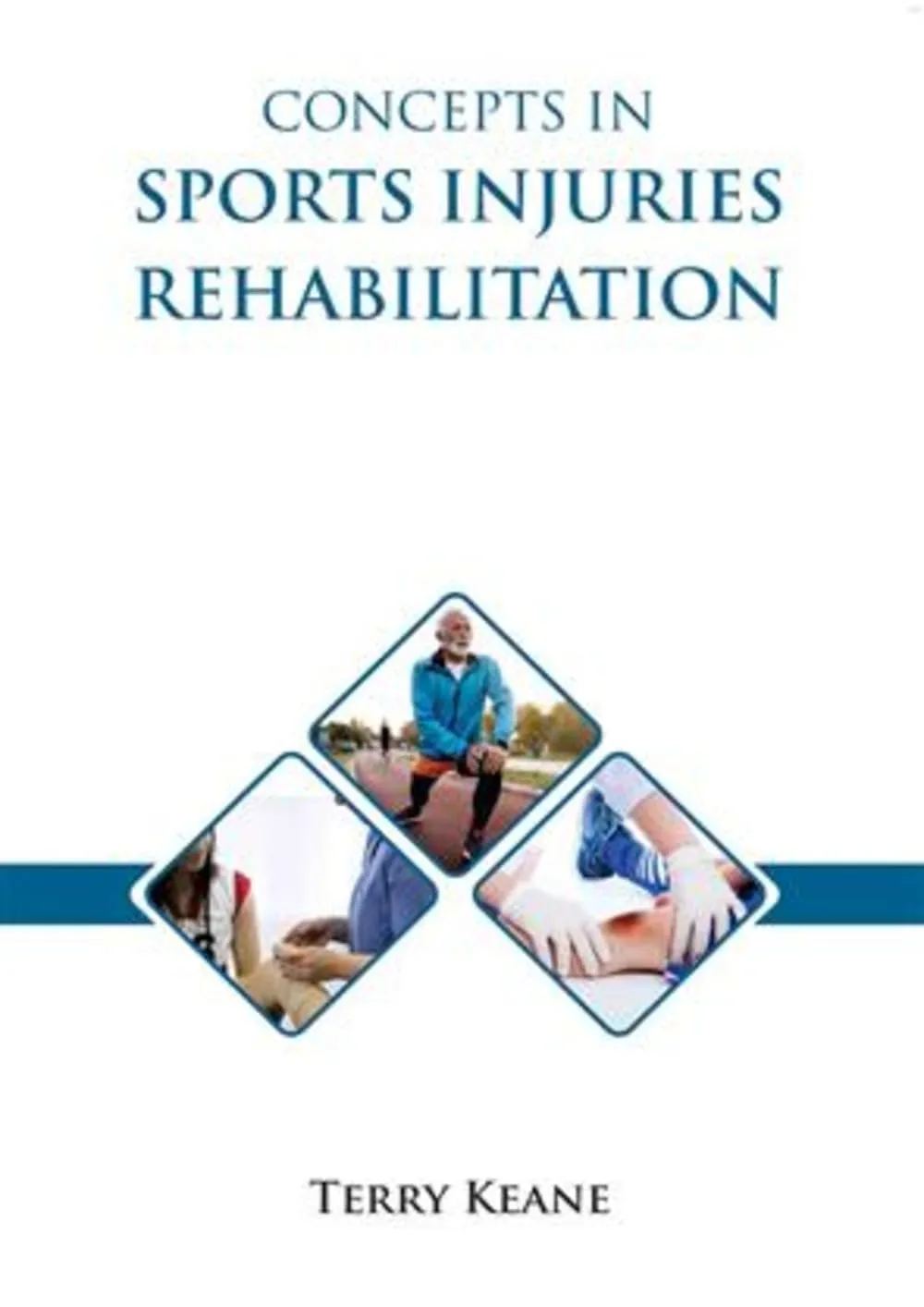 Concepts In Sports Injuries Rehabilitation | Hardcover