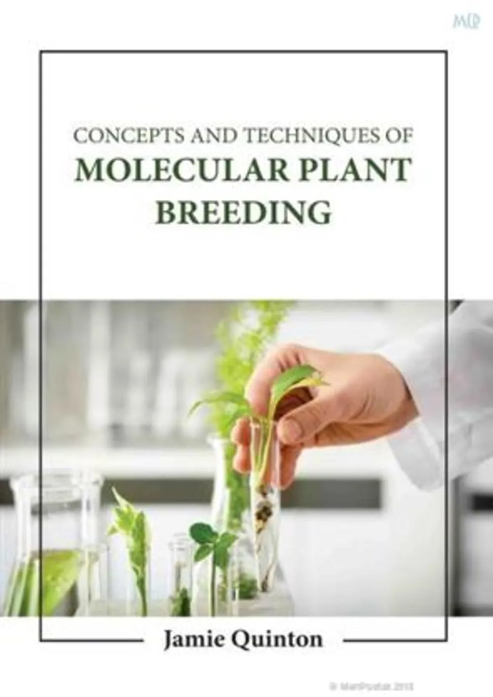 Concepts And Techniques Of Molecular Plant Breeding | Hardcover