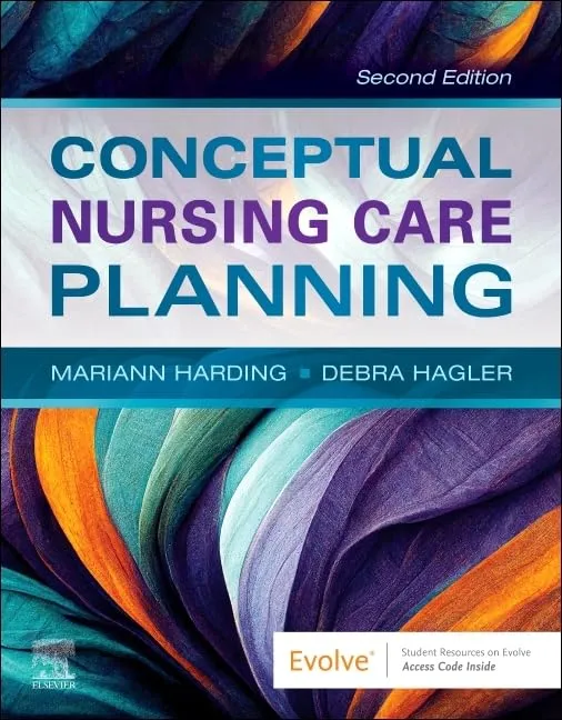 Conceptual Nursing Care Planning With Access Code 2nd Editiond | Paperback
