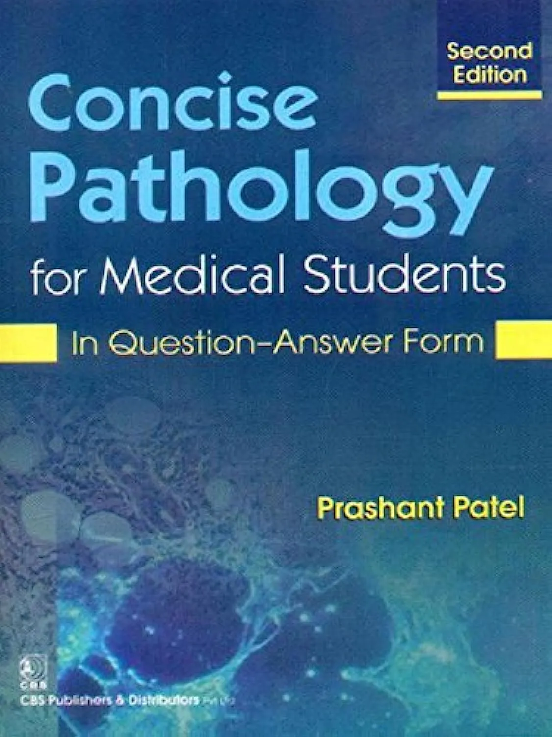 Concise Pathology for Medical Students In Question-Answer Form | 2nd Edition | Paperback