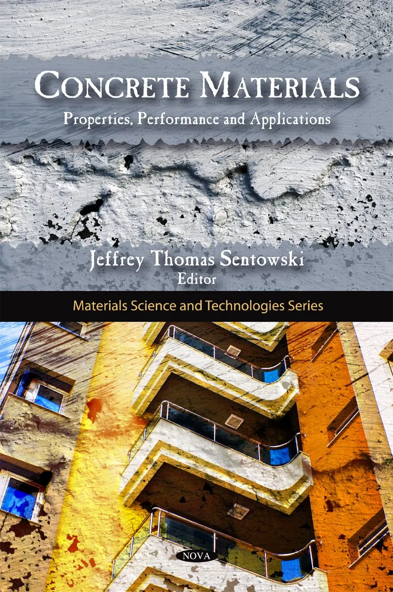 Concrete Materials Properties | Performance and Applications | Hardcover