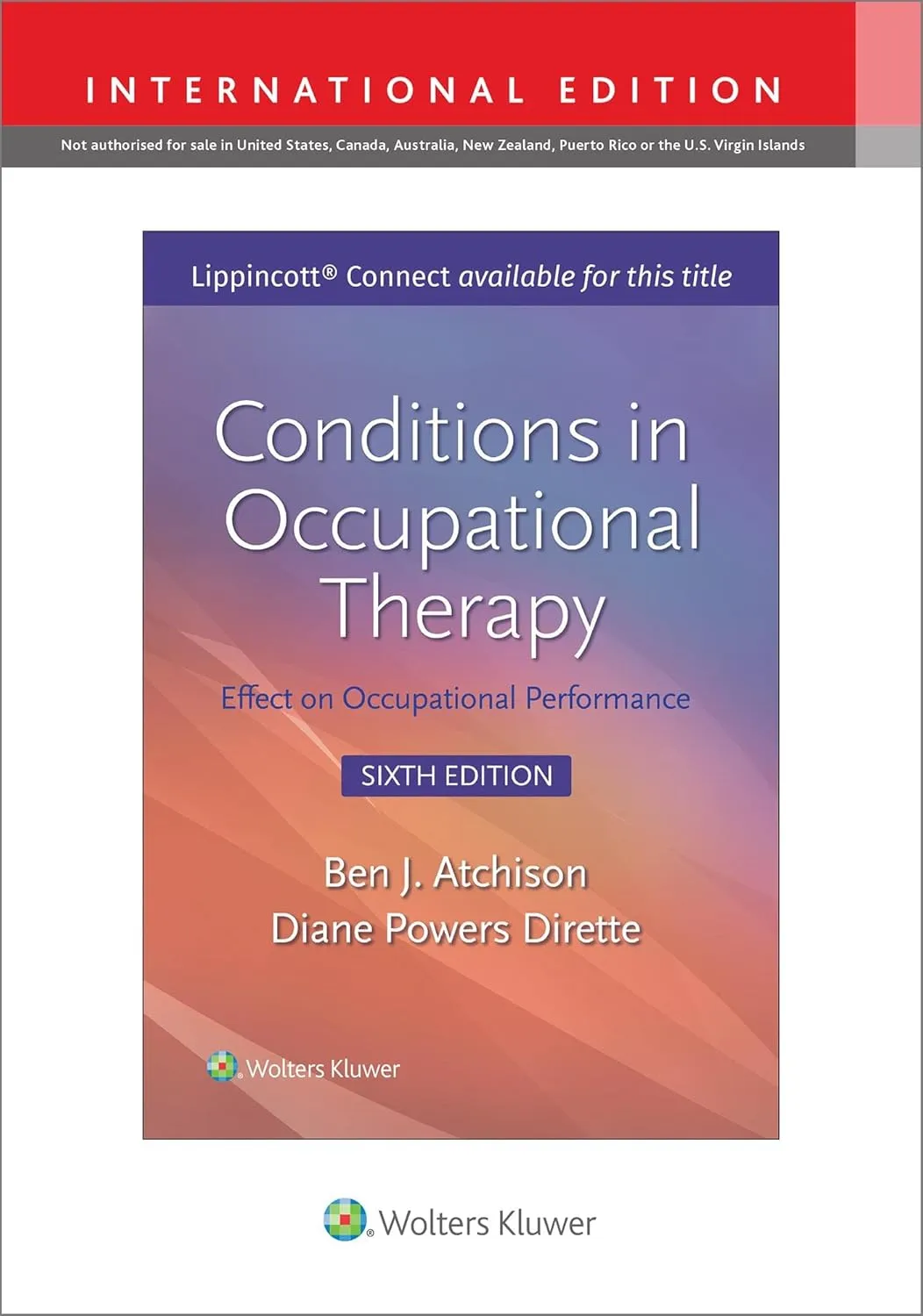 Conditions In Occupational Therapy Effect On Occupational Performance 6th Edition (Ie) | Paperback