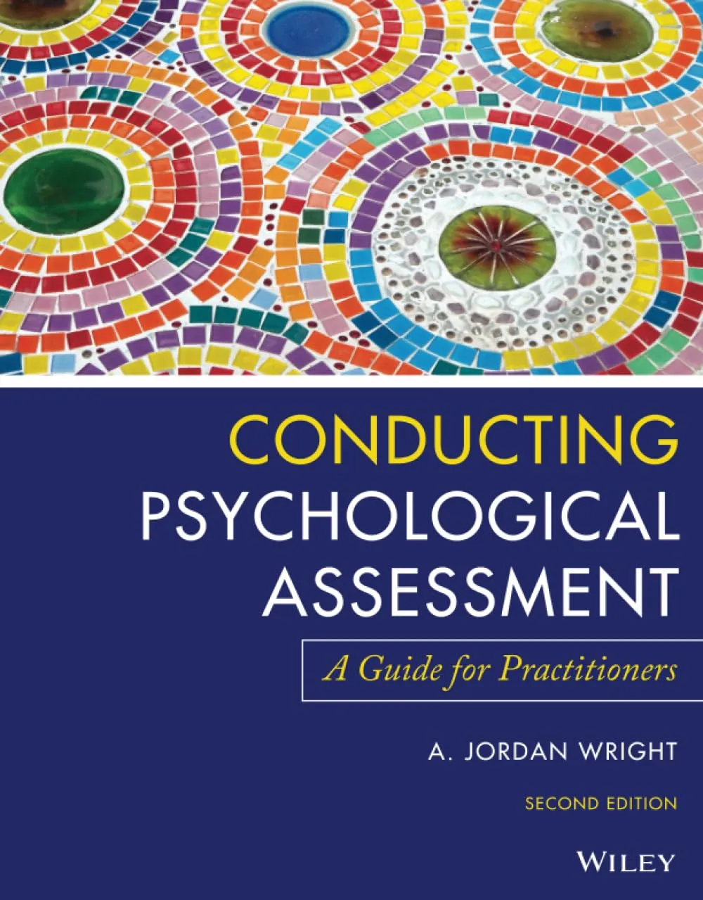 Conducting Psychological Assessment A Guide For Practitioners 2nd Edition | Paperback