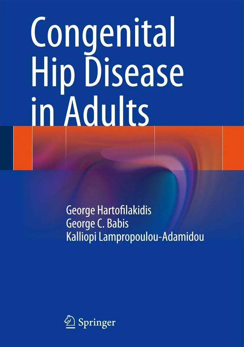 Congenital Hip Disease in Adults | Hardcover