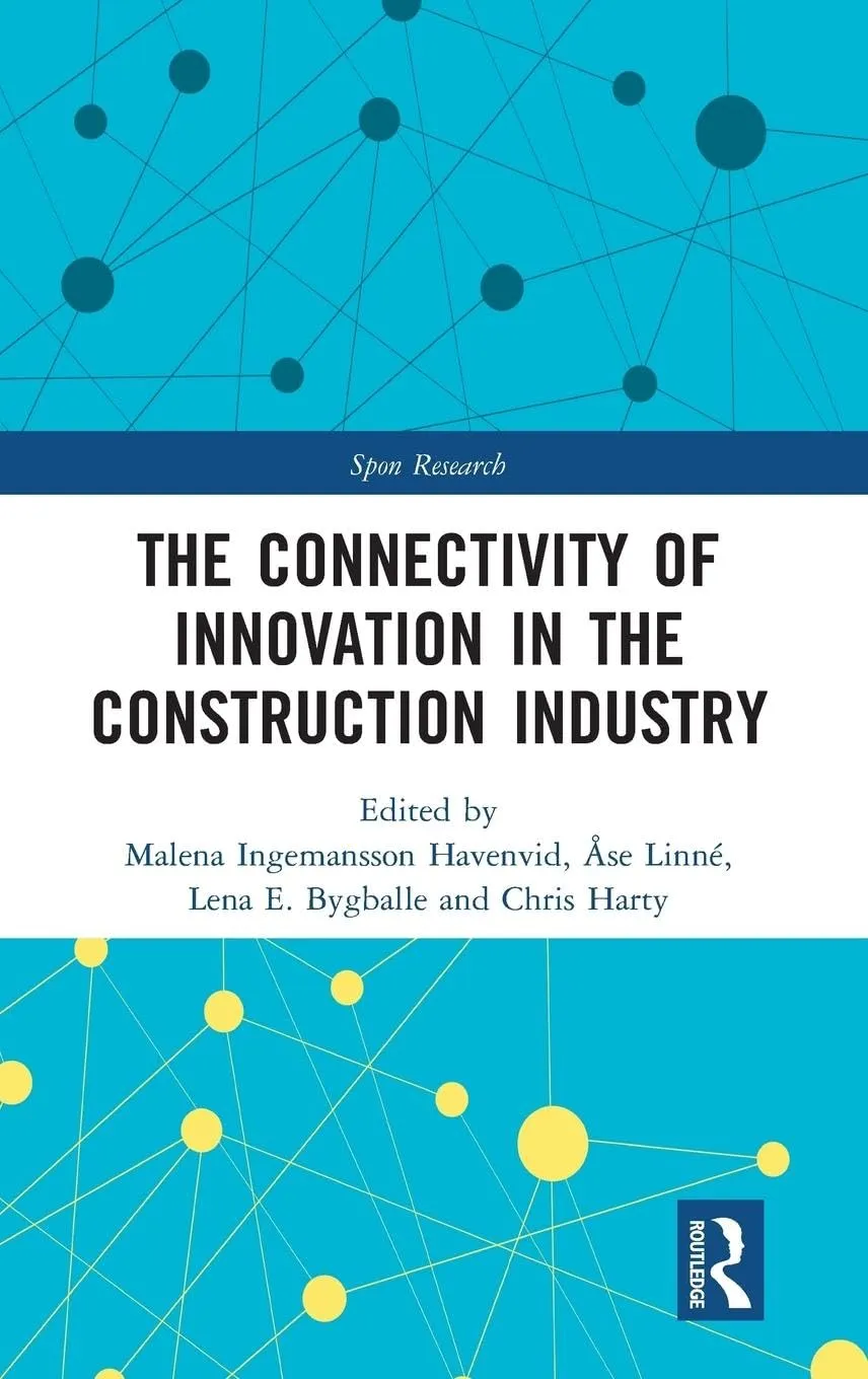 The Connectivity of Innovation in the Construction Industry | Hardcover