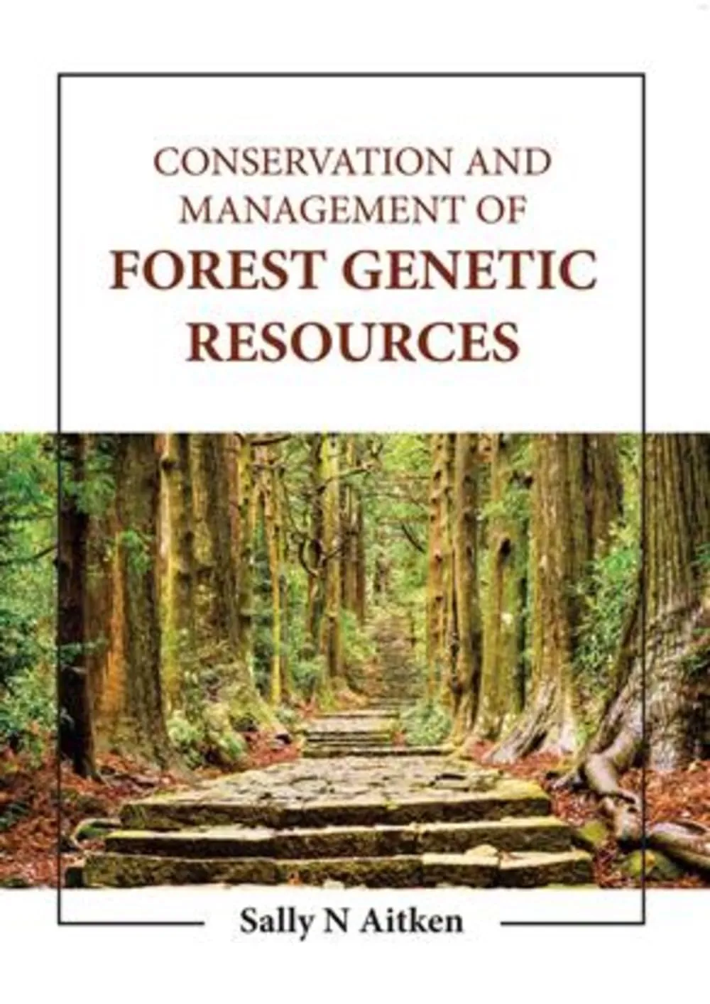 Conservation And Management Of Forest Genetic Resources | Hardcover