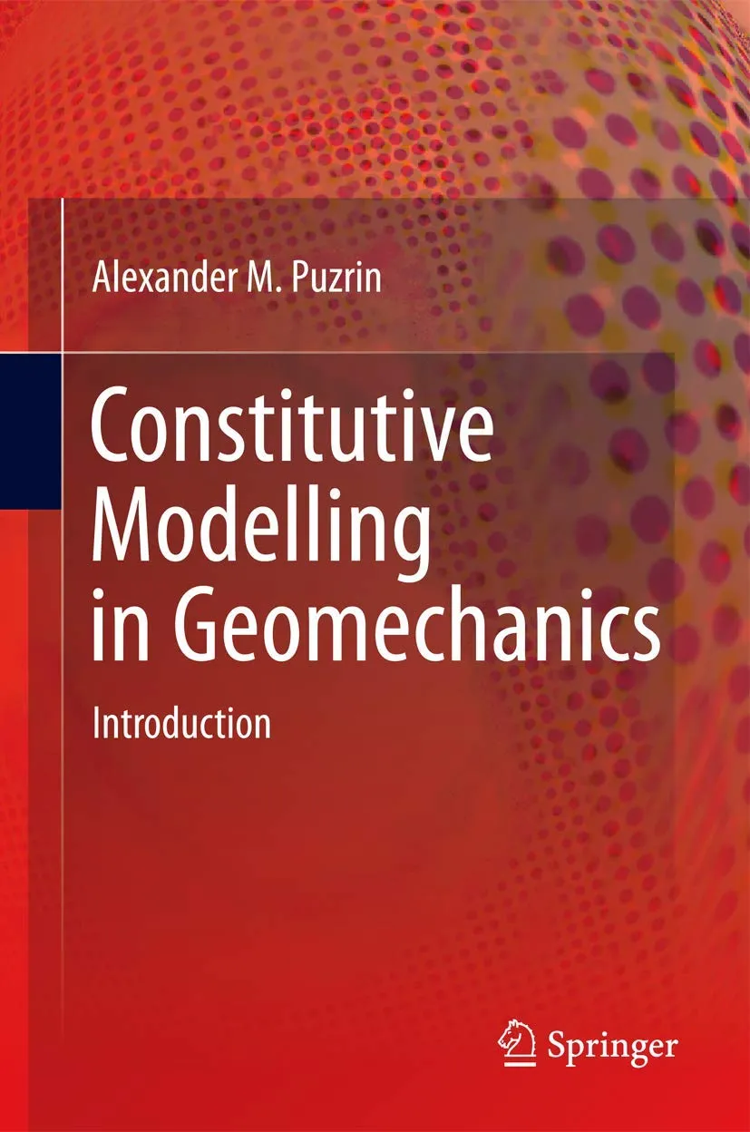 Constitutive Modelling In Geomechanics Introduction | Hardcover