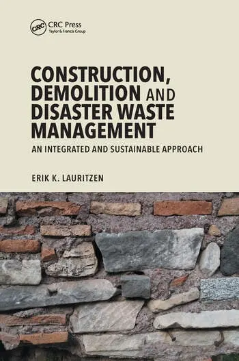 Construction Demolition And Disaster Waste Management | 1st Edition | Hardcover