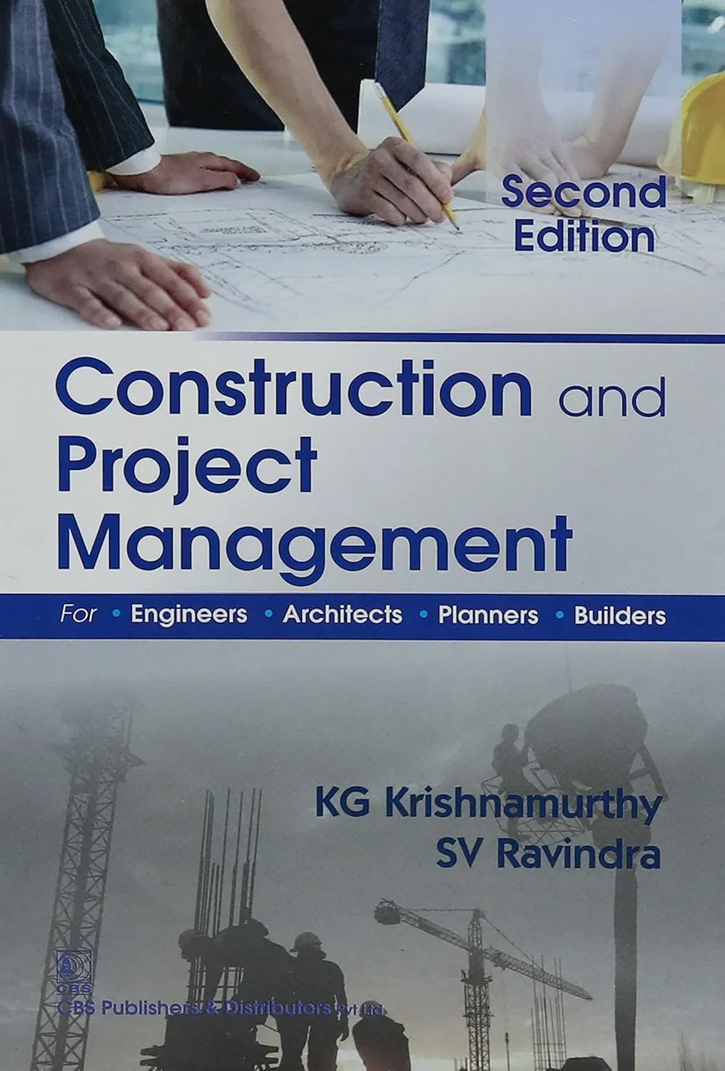 Construction and Project Management for Engineers | Architects | Planners and Builders | 2nd Edition | Paperback