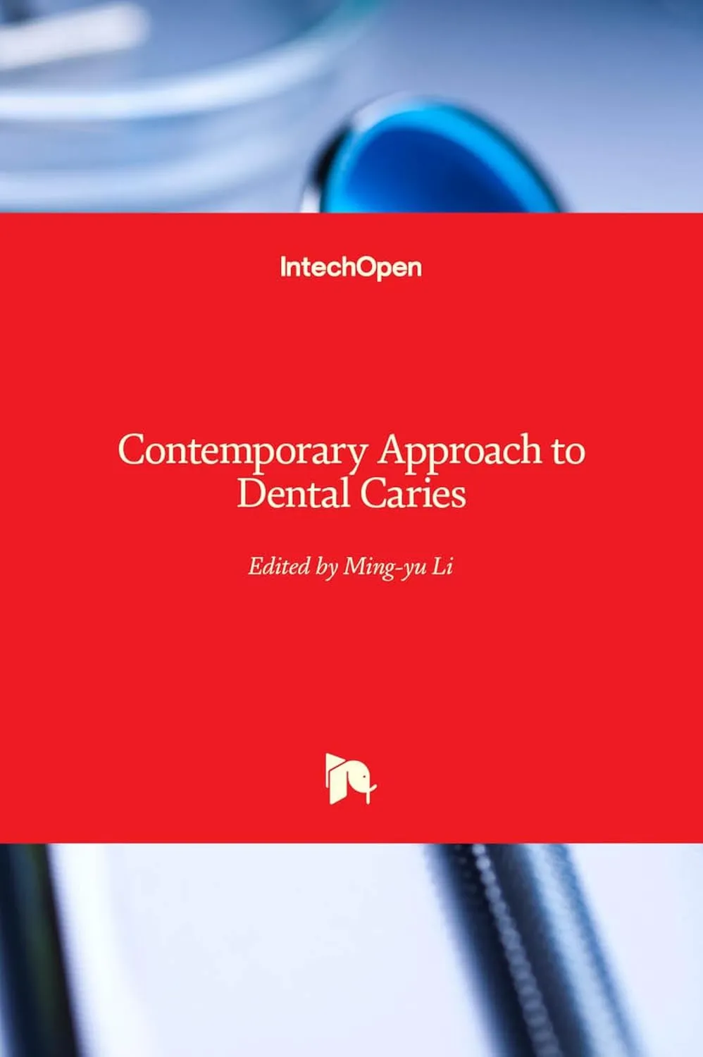 Contemporary Approach to Dental Caries | Hardcover