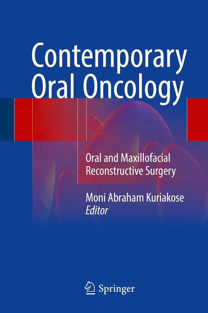 Contemporary Oral Oncology Oral and Maxillofacial Reconstructive Surgery | Hardcover