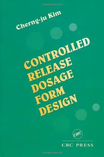 Controlled Release Dosage Form Design